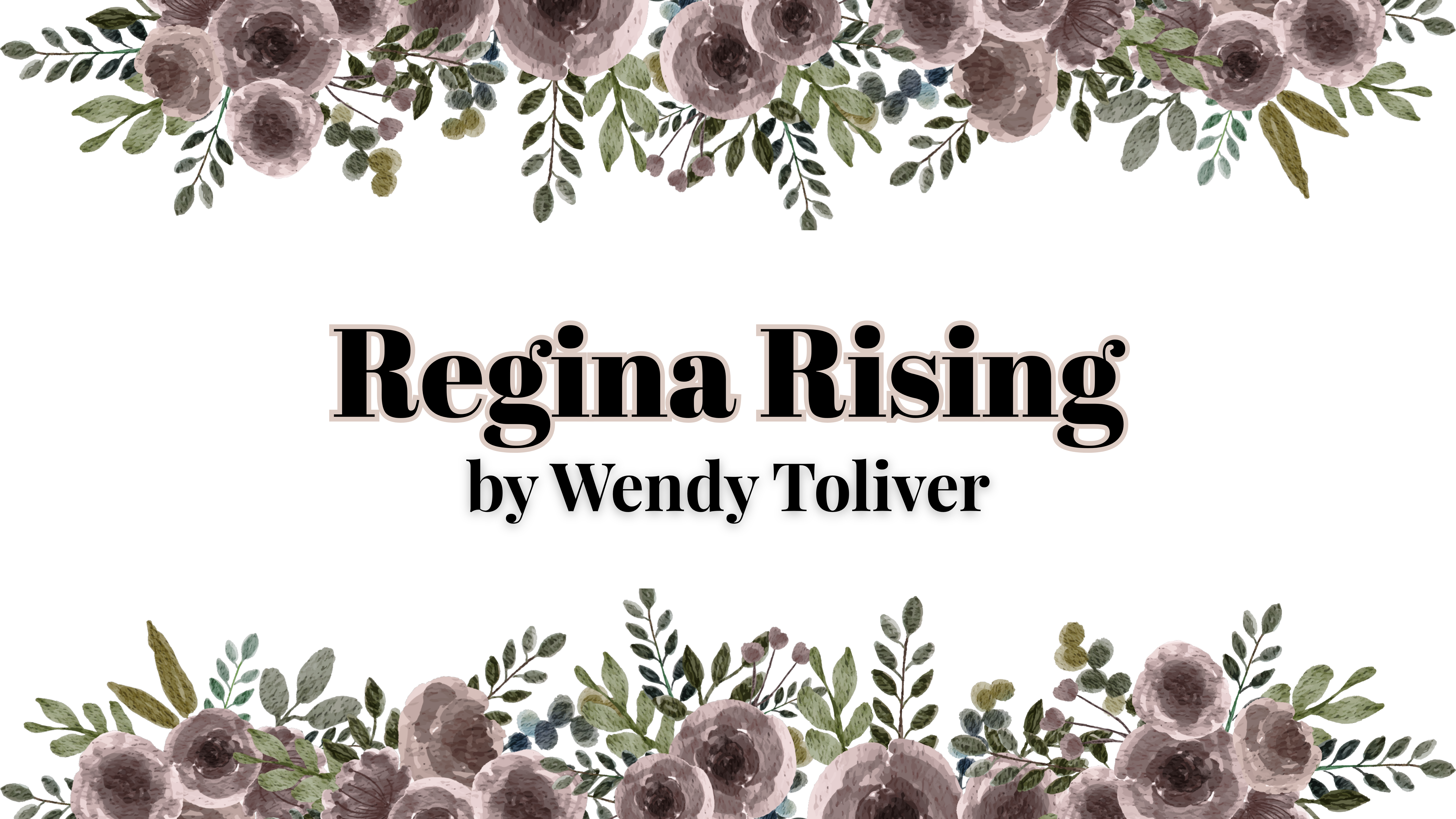 Regina Rising by Wendy Toliver | Book Review