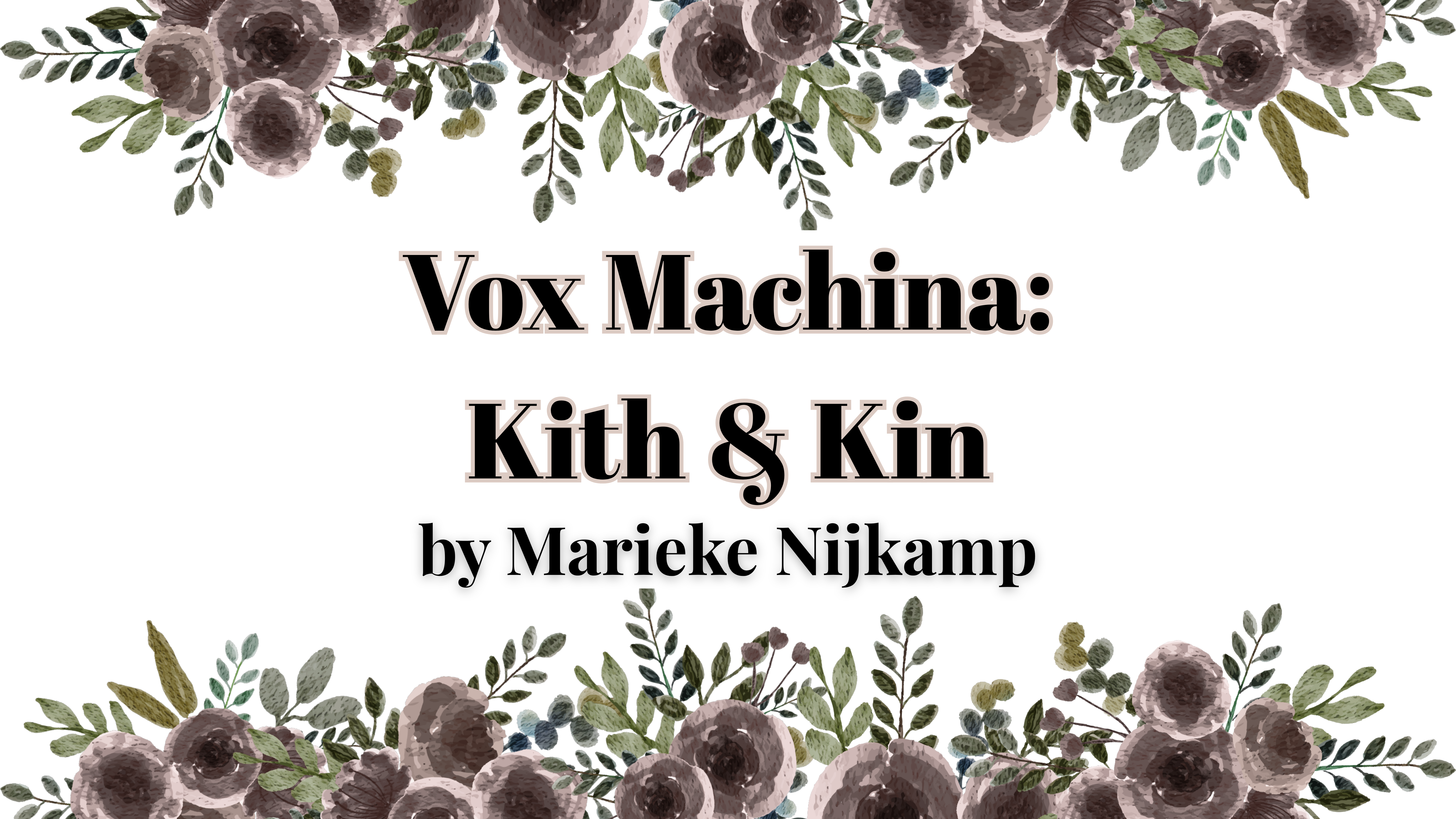 Vox Machina: Kith & Kin by Marieke Nijkamp | Book Review