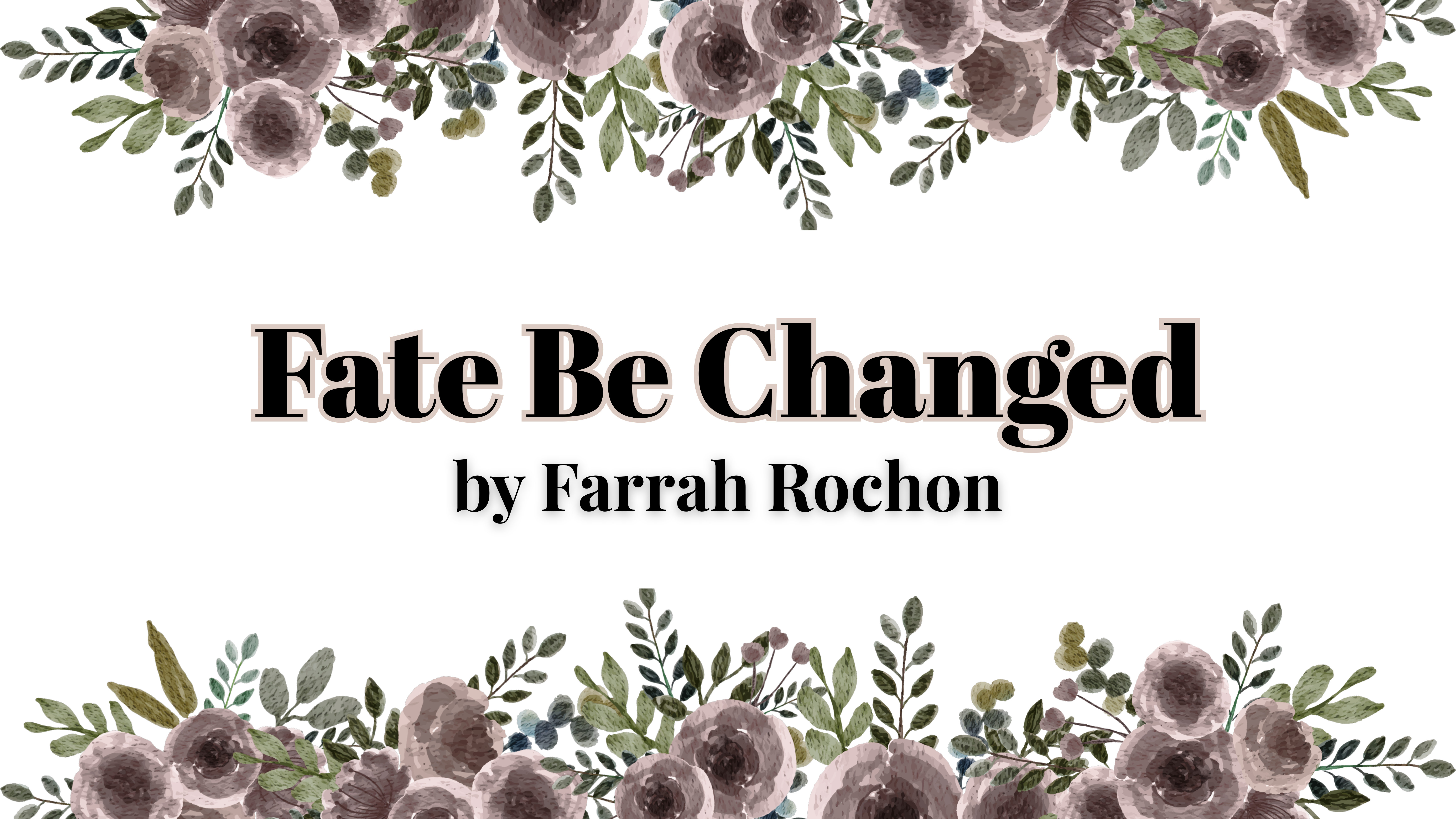 Fate Be Changed by Farrah Rochon | Book Review