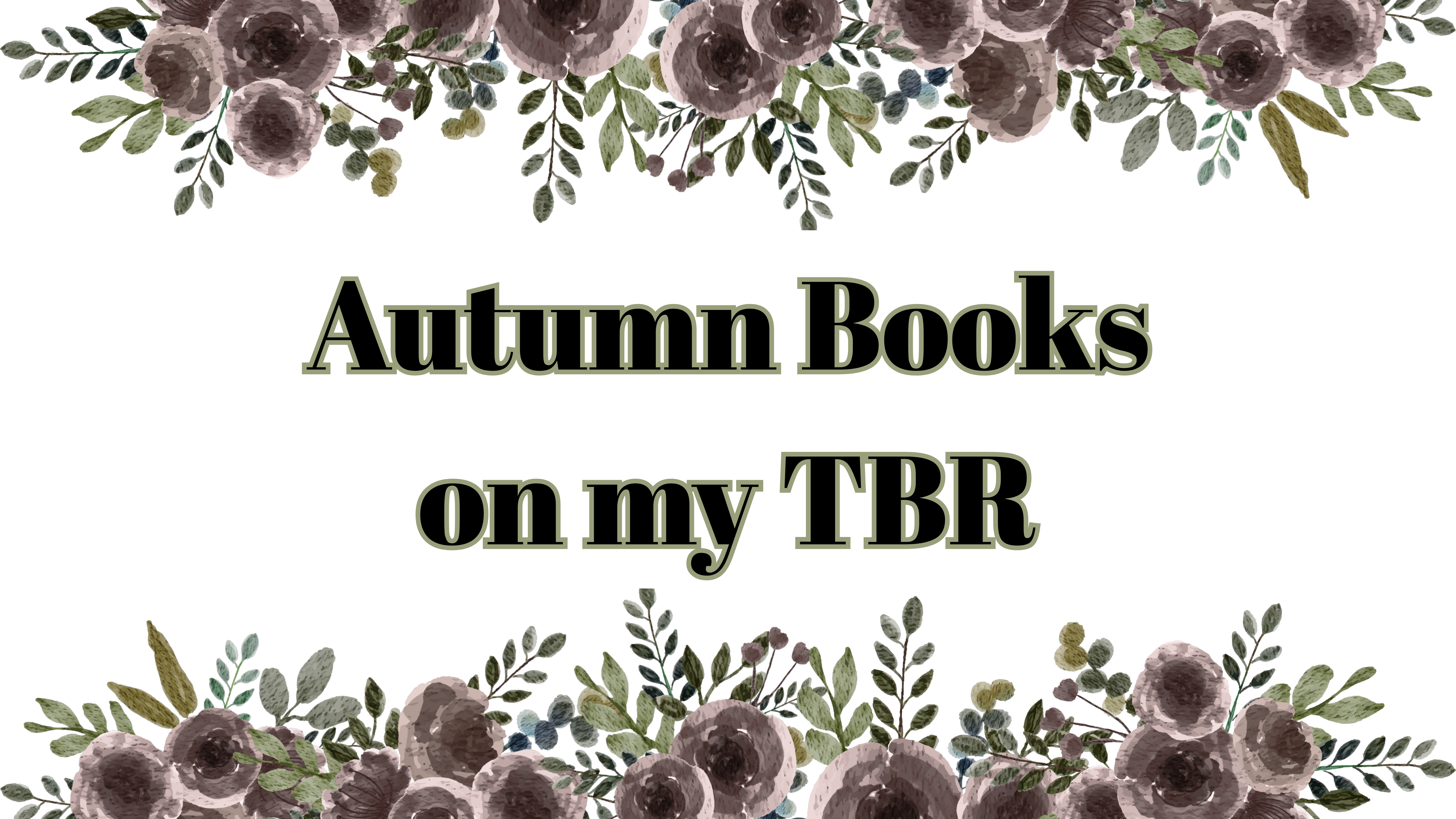Autumnal Books on my TBR
