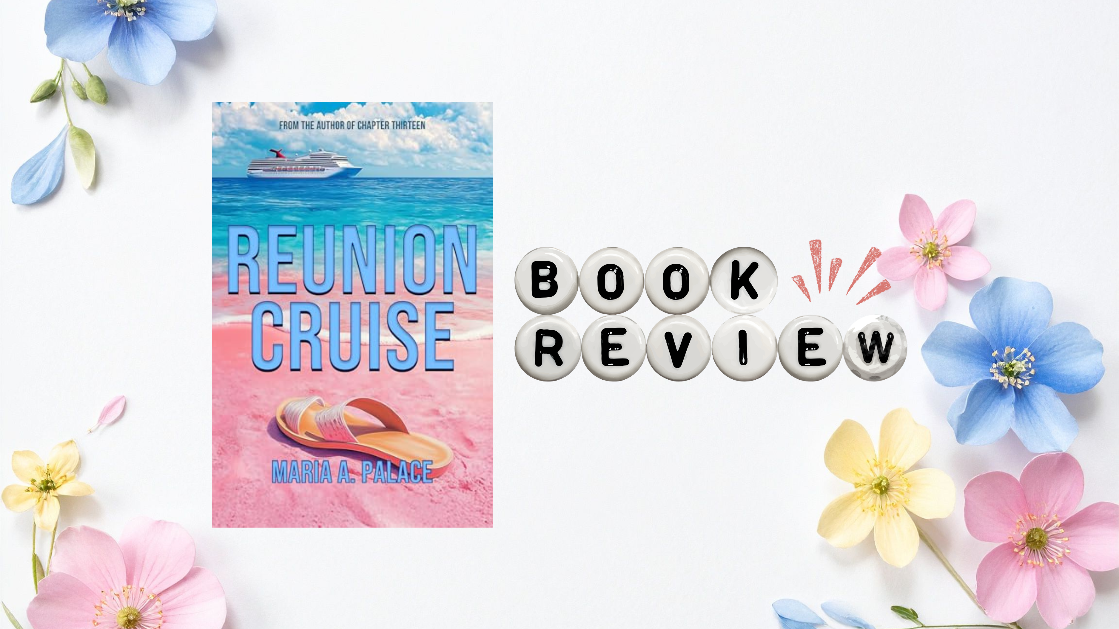 𝑹𝒆𝒖𝒏𝒊𝒐𝒏 𝑪𝒓𝒖𝒊𝒔𝒆 by Maria A. Palace | Book Review