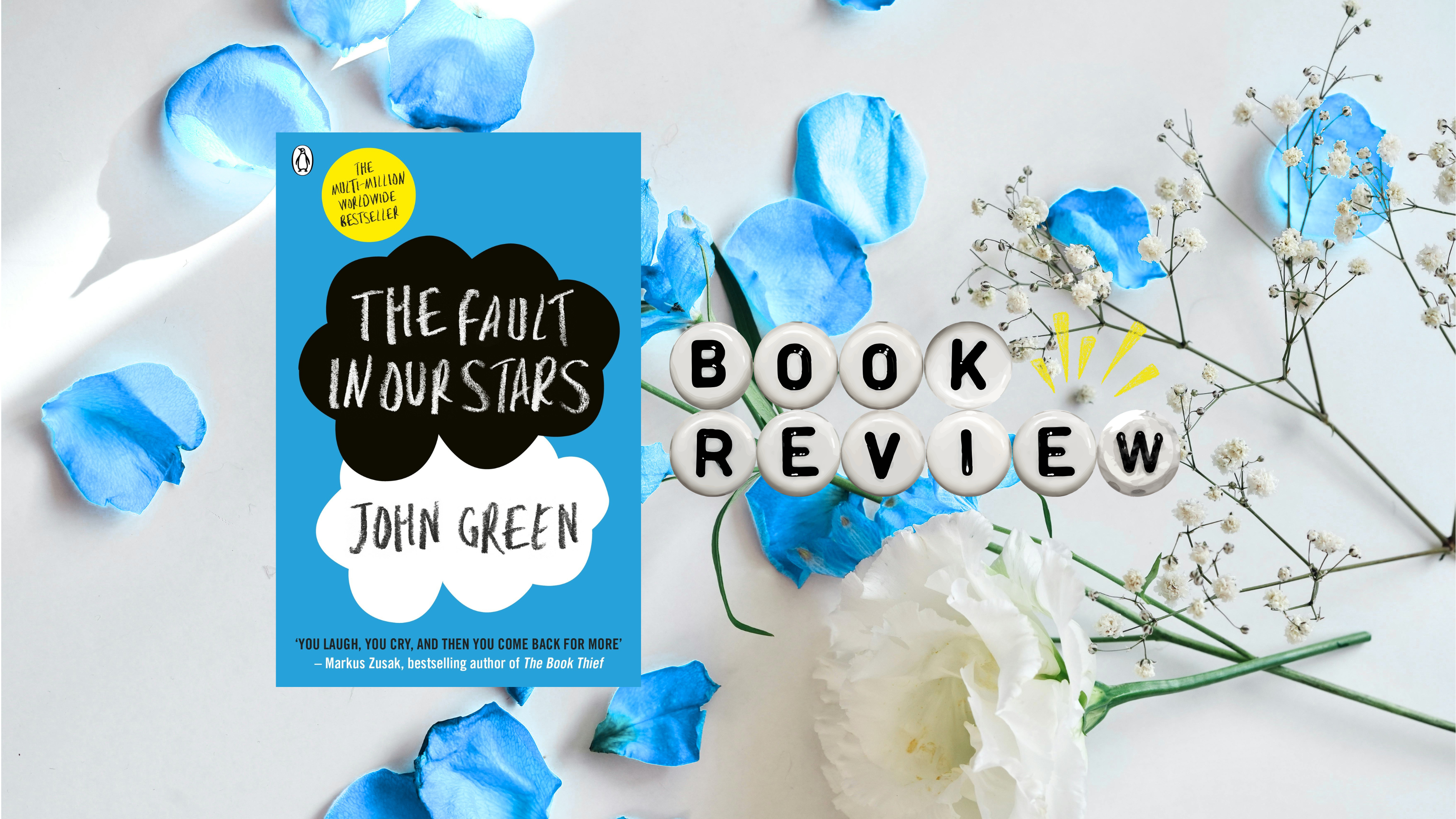𝑻𝒉𝒆 𝑭𝒂𝒖𝒍𝒕 𝒊𝒏 𝑶𝒖𝒓 𝑺𝒕𝒂𝒓𝒔 by John Green | Book Review