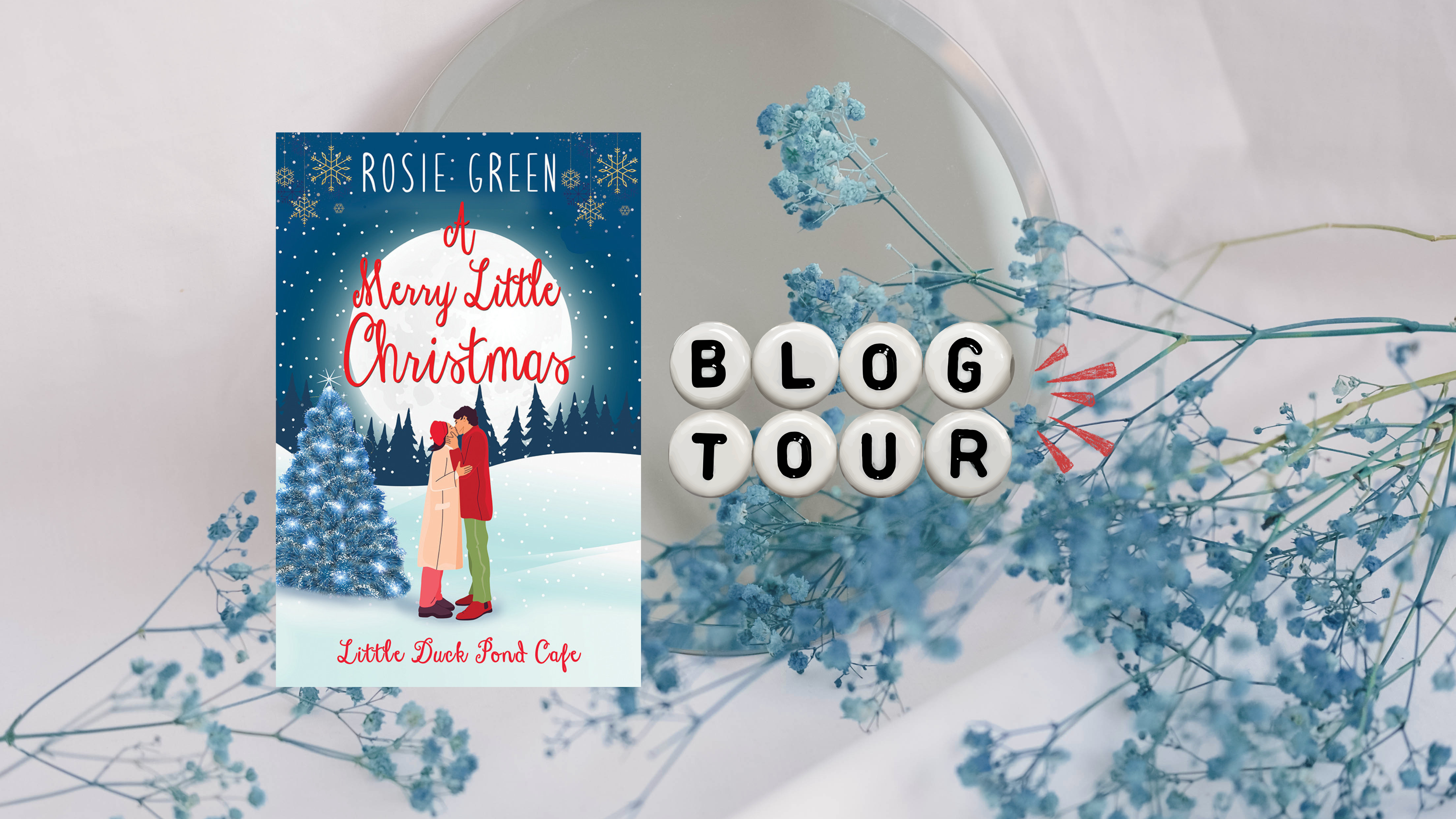 Blog Tour: 𝑨 𝑴𝒆𝒓𝒓𝒚 𝑳𝒊𝒕𝒕𝒍𝒆 𝑪𝒉𝒓𝒊𝒔𝒕𝒎𝒂𝒔 by Rosie Green