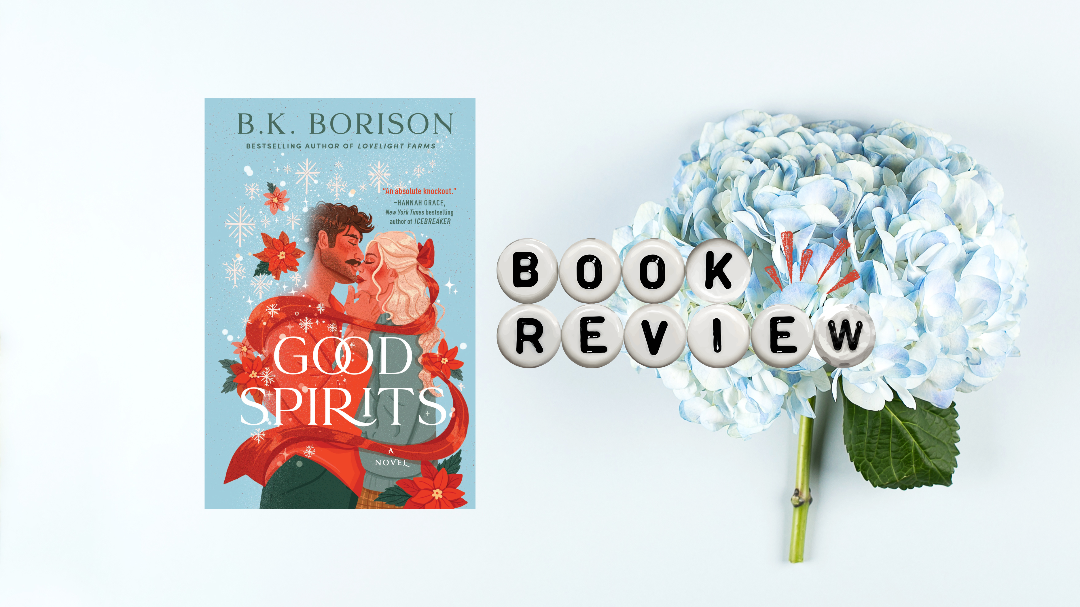 𝑮𝒐𝒐𝒅 𝑺𝒑𝒊𝒓𝒊𝒕𝒔 by B.K. Borison | Book Review