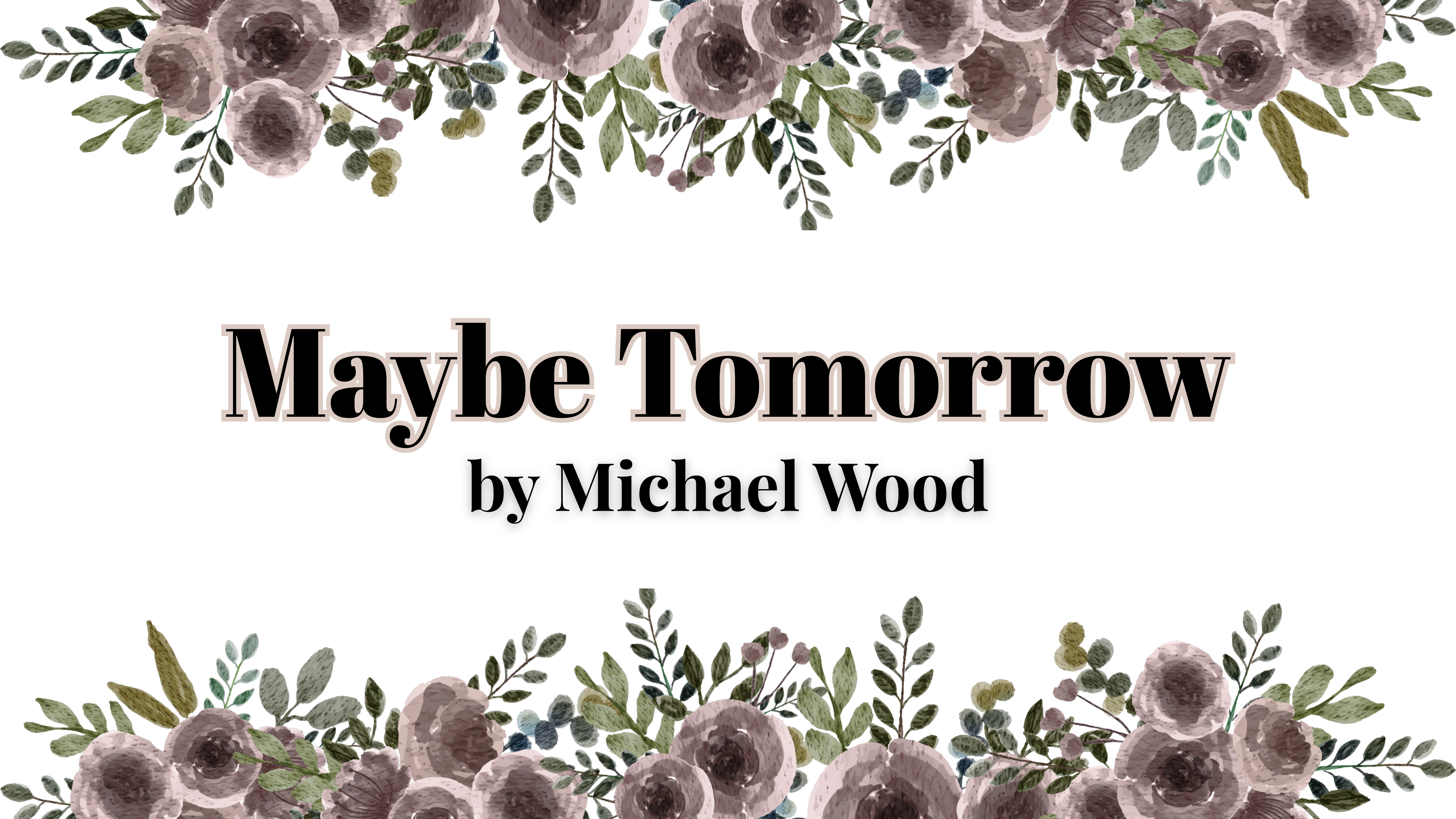 Maybe Tomorrow by Michael Wood | Audiobook Review