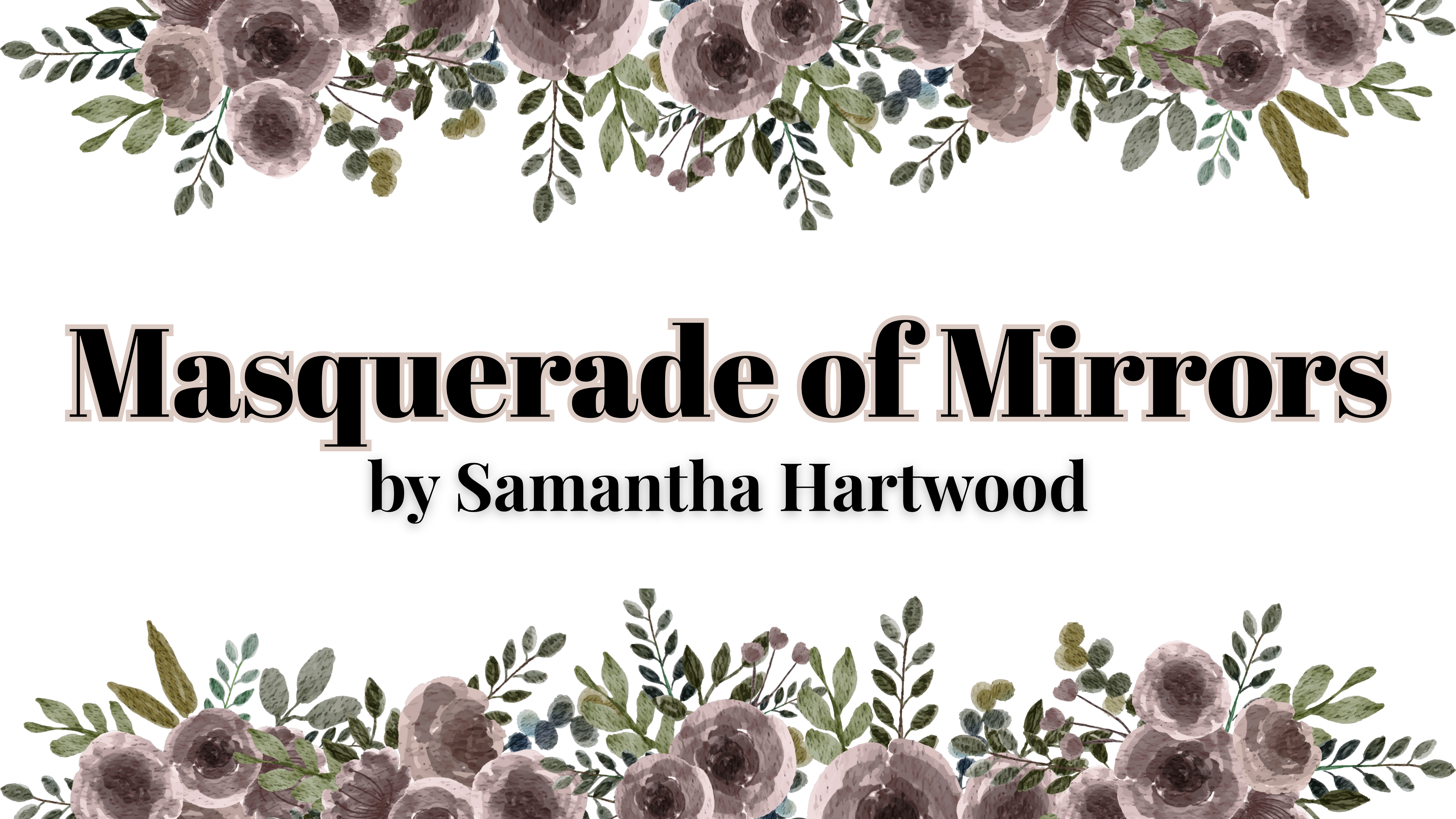 Masquerade of Mirrors by Samantha Hartwood | ARC Review