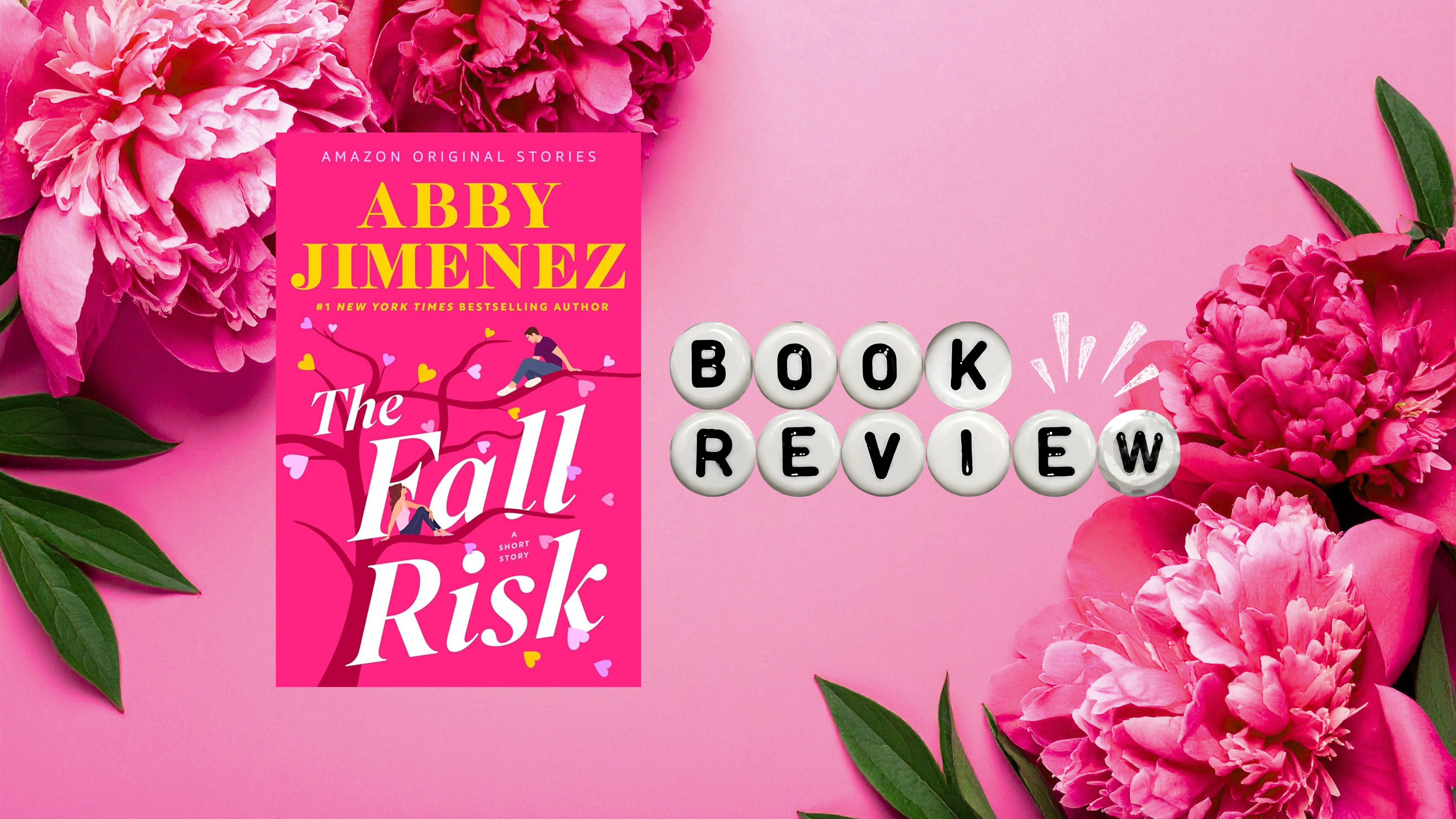 𝑻𝒉𝒆 𝑭𝒂𝒍𝒍 𝑹𝒊𝒔𝒌 by Abby Jimenez | Book Review