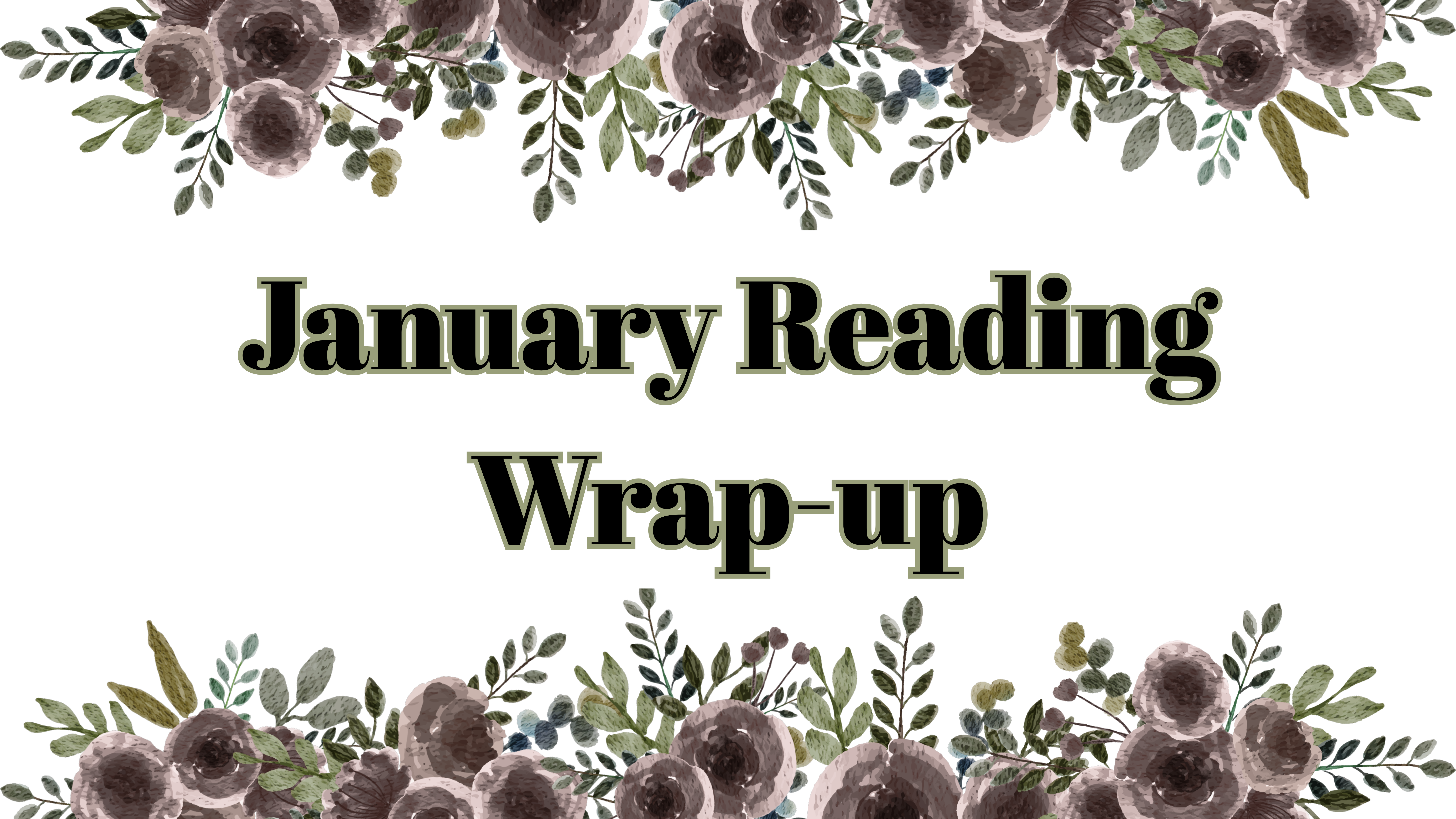 January Reading Wrap-up