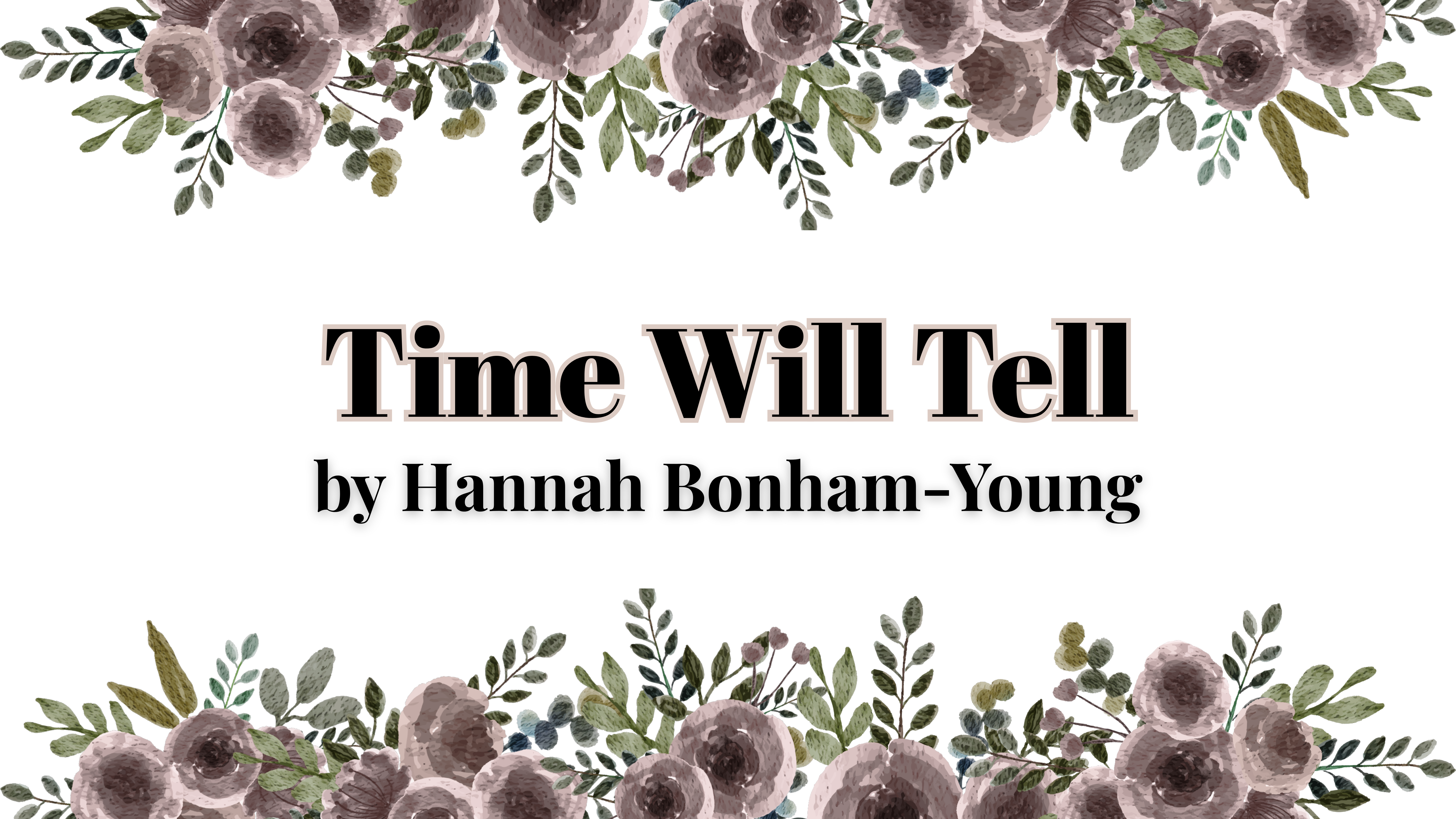 Time Will Tell by Hannah Bonam-Young | Book Review