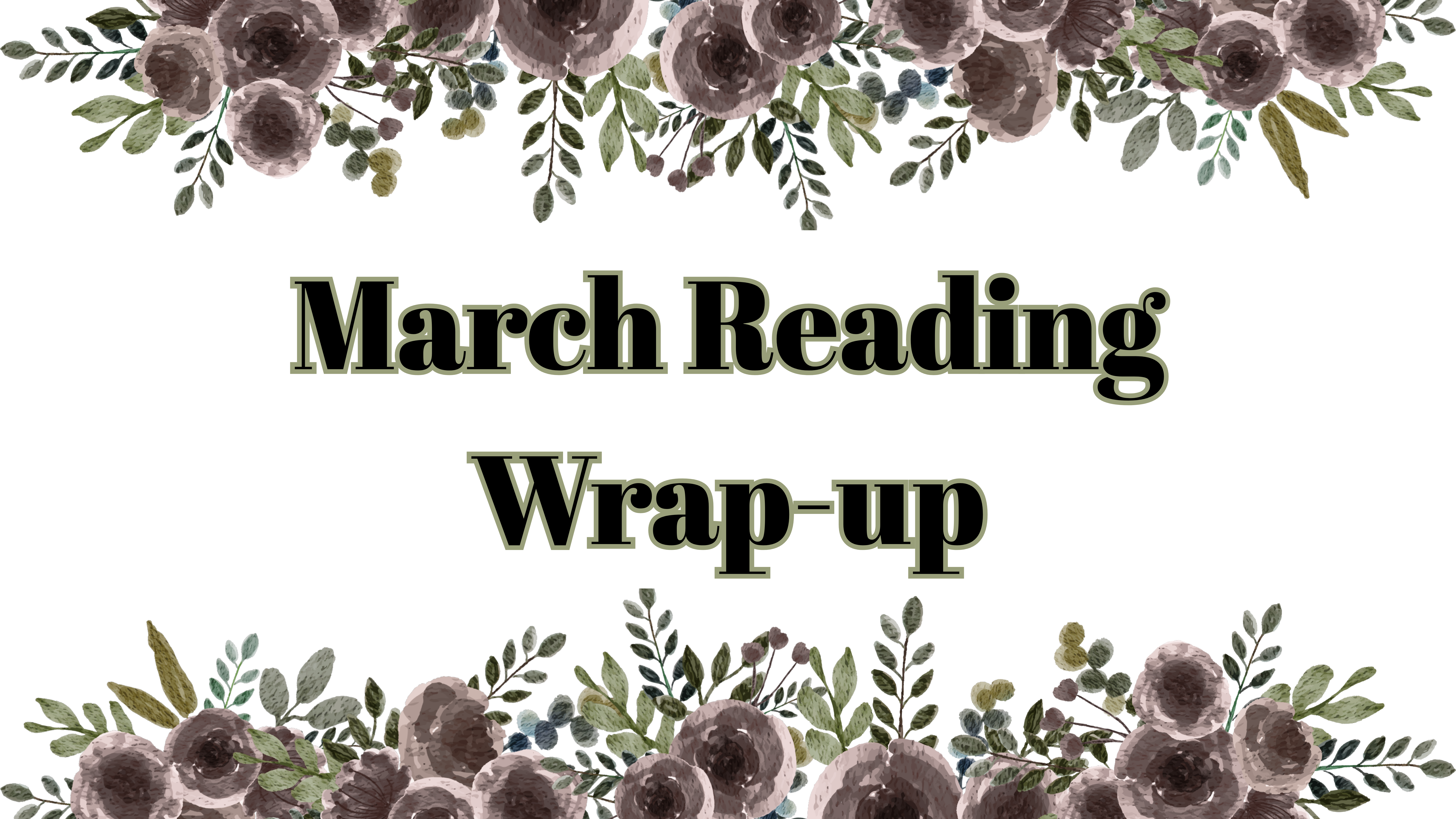 March Reading Wrap-up