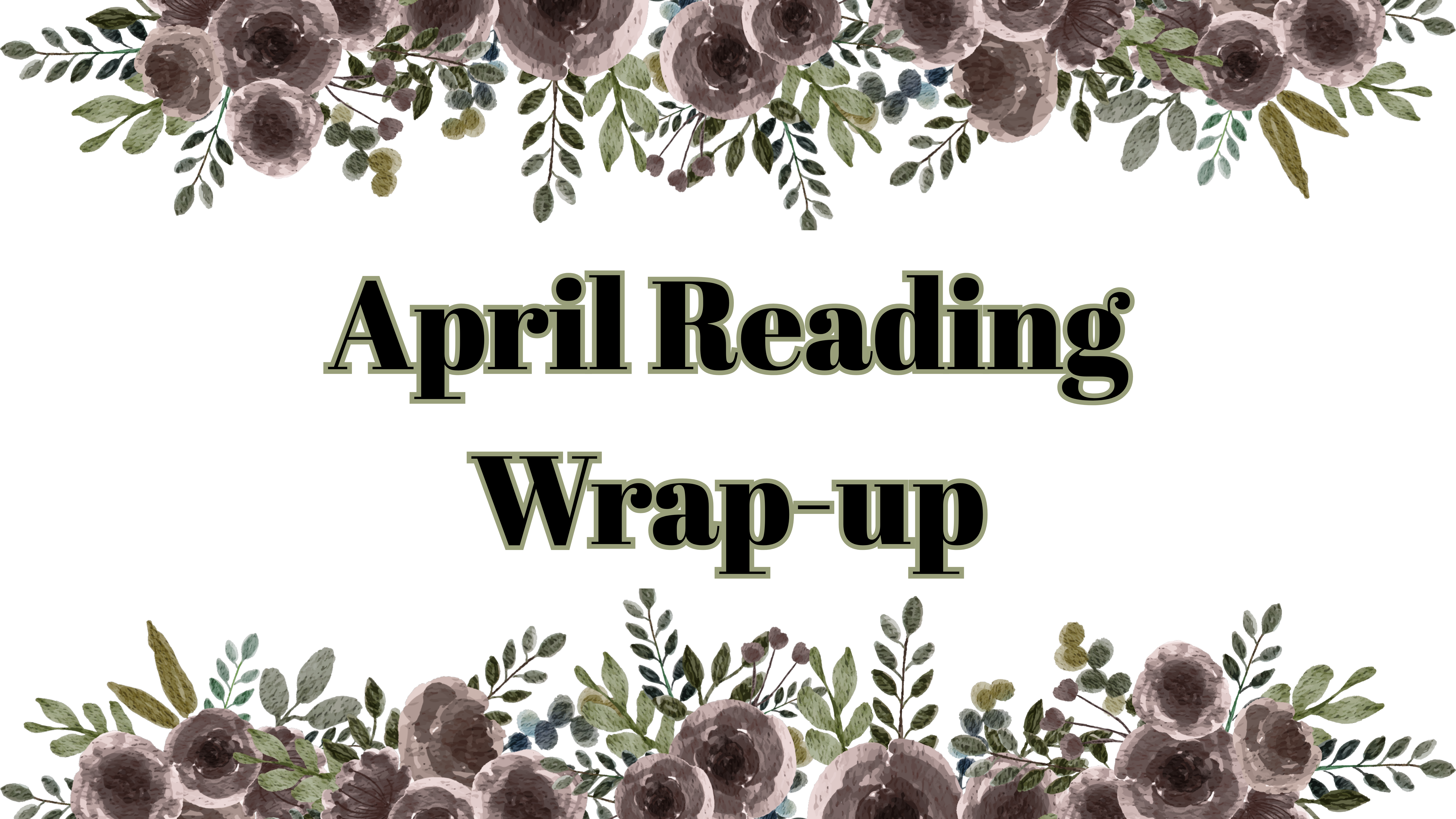 April Reading Wrap-up