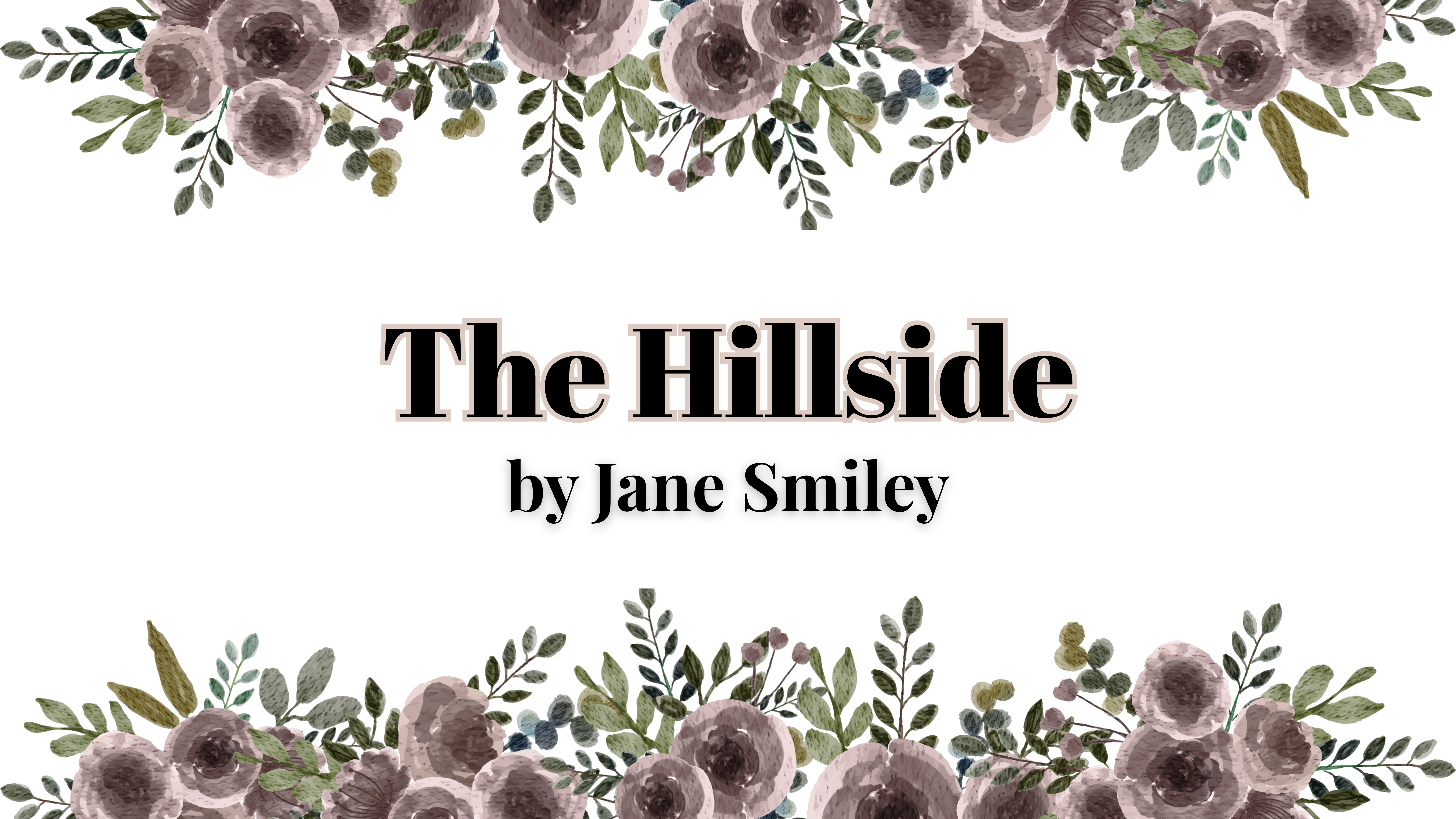 The Hillside by Jane Smiley | Book Review