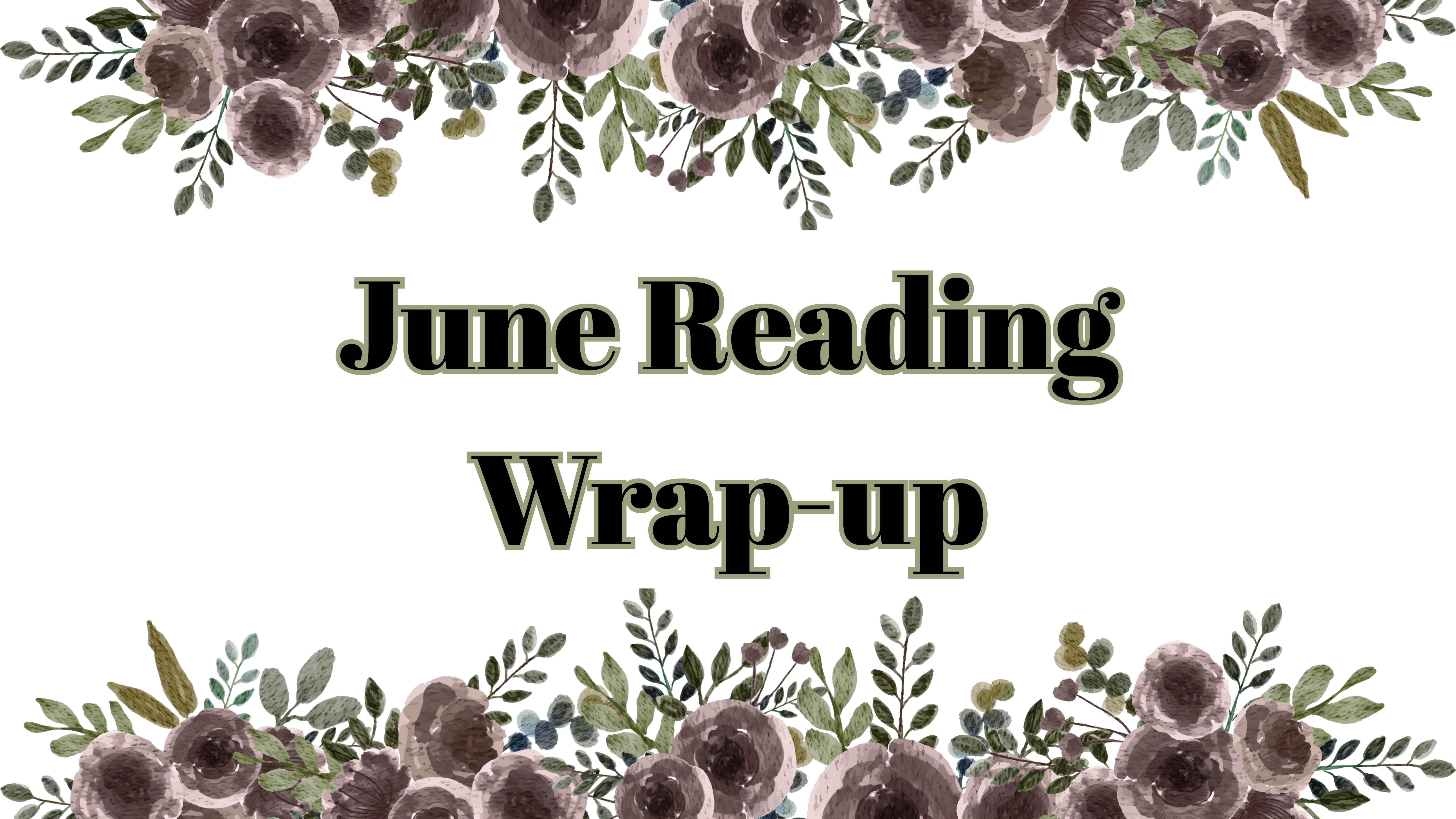 June Reading Wrap-up