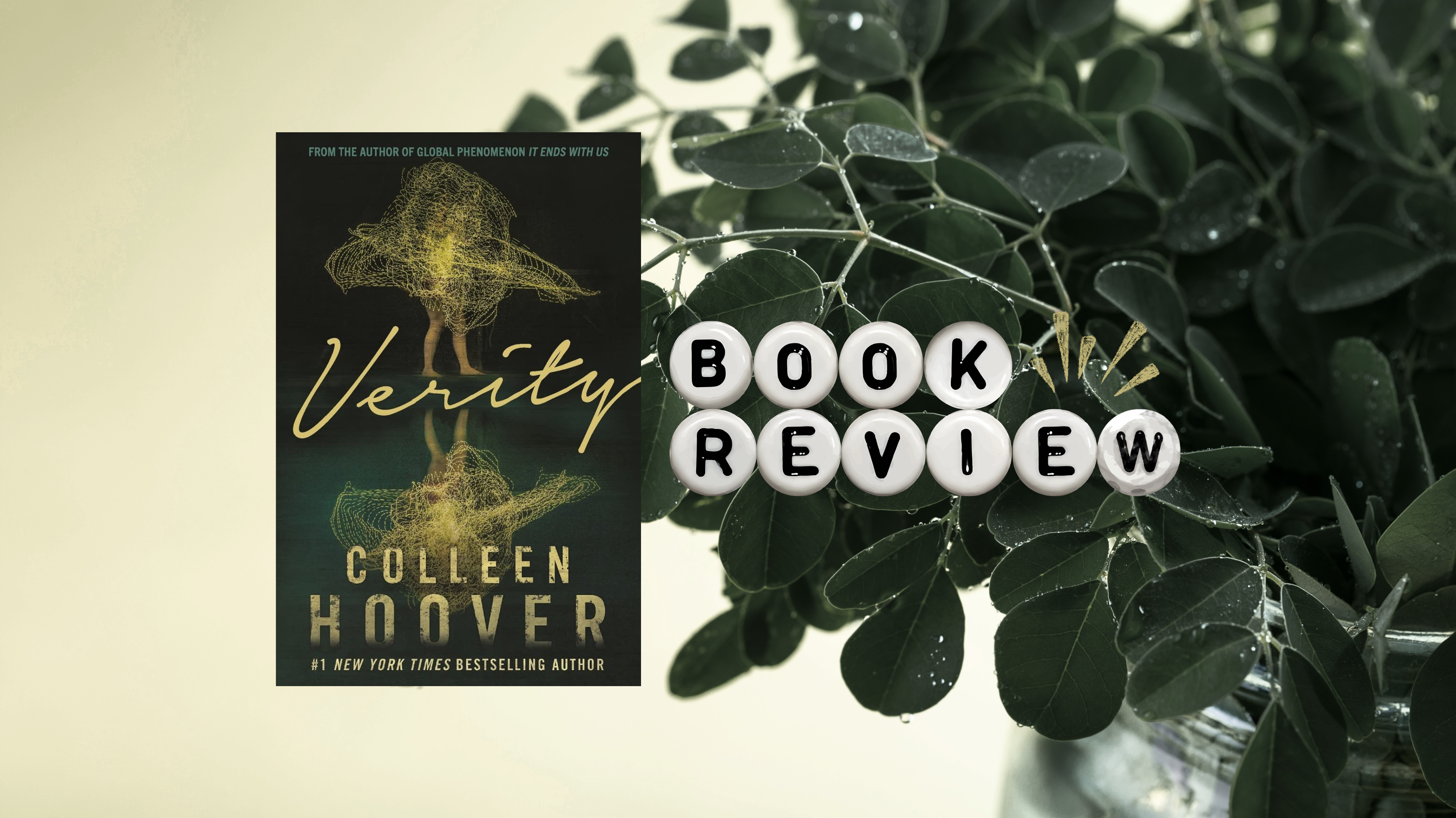 𝑽𝒆𝒓𝒊𝒕𝒚 by Colleen Hoover | Book Review