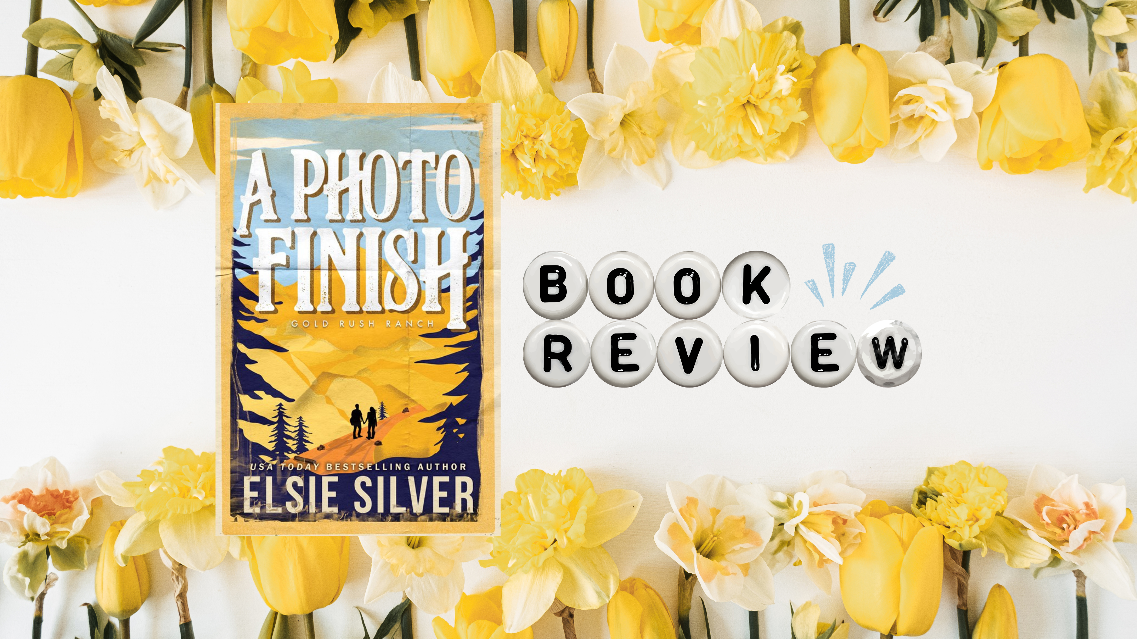 𝑨 𝑷𝒉𝒐𝒕𝒐 𝑭𝒊𝒏𝒊𝒔𝒉 by Elsie Silver | Book Review